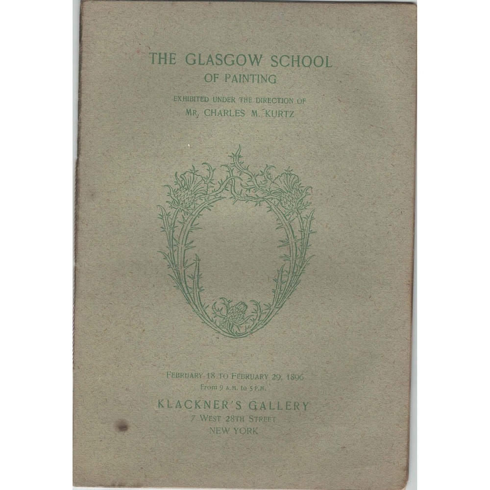 1896 Glasgow School of Painting Exhibition Catalog Klackner's Gallery NYC Kurtz - Picture 1 of 4
